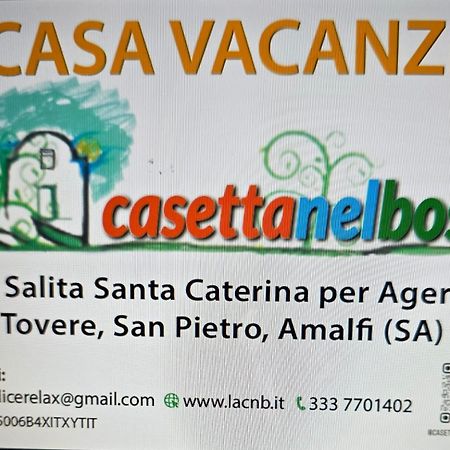 La Casetta Nel Bosco, Amalfi Bagian luar foto